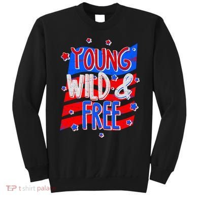 Young Wild & Free Red White & Blue Sweatshirt