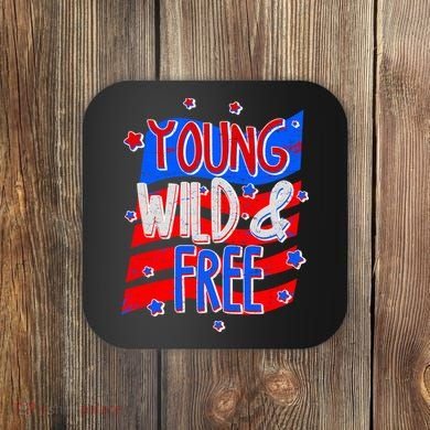 Young Wild & Free Red White & Blue Coaster