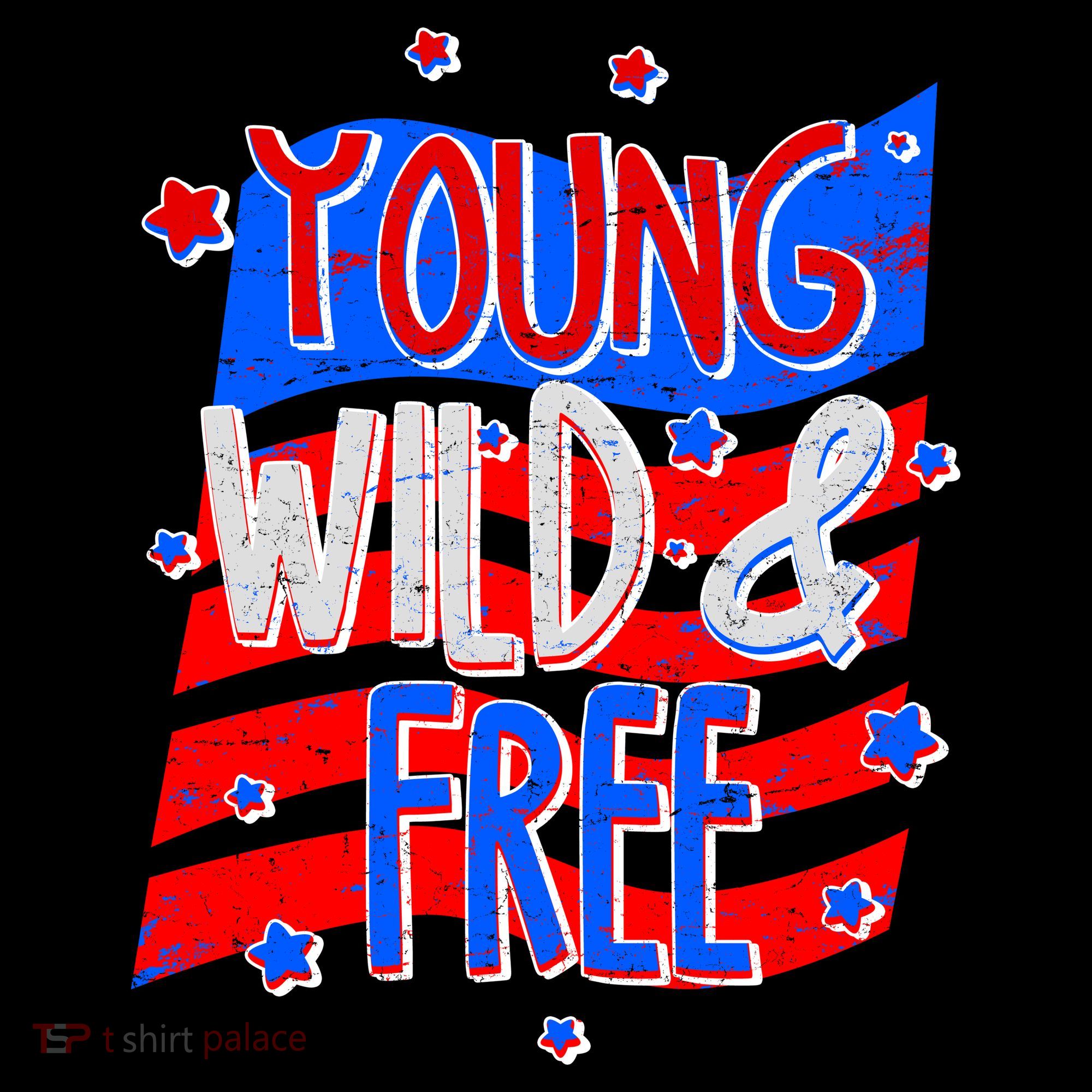Young Wild & Free Red White & Blue Women's T-Shirt