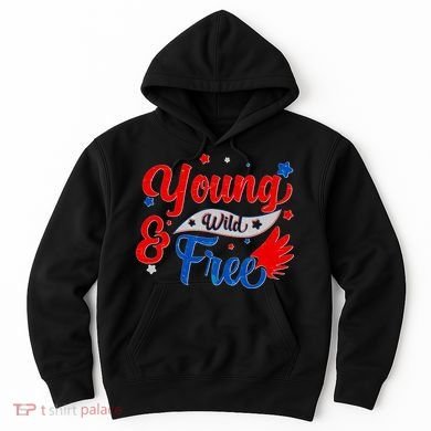 Young Wild And Free USA Hoodie