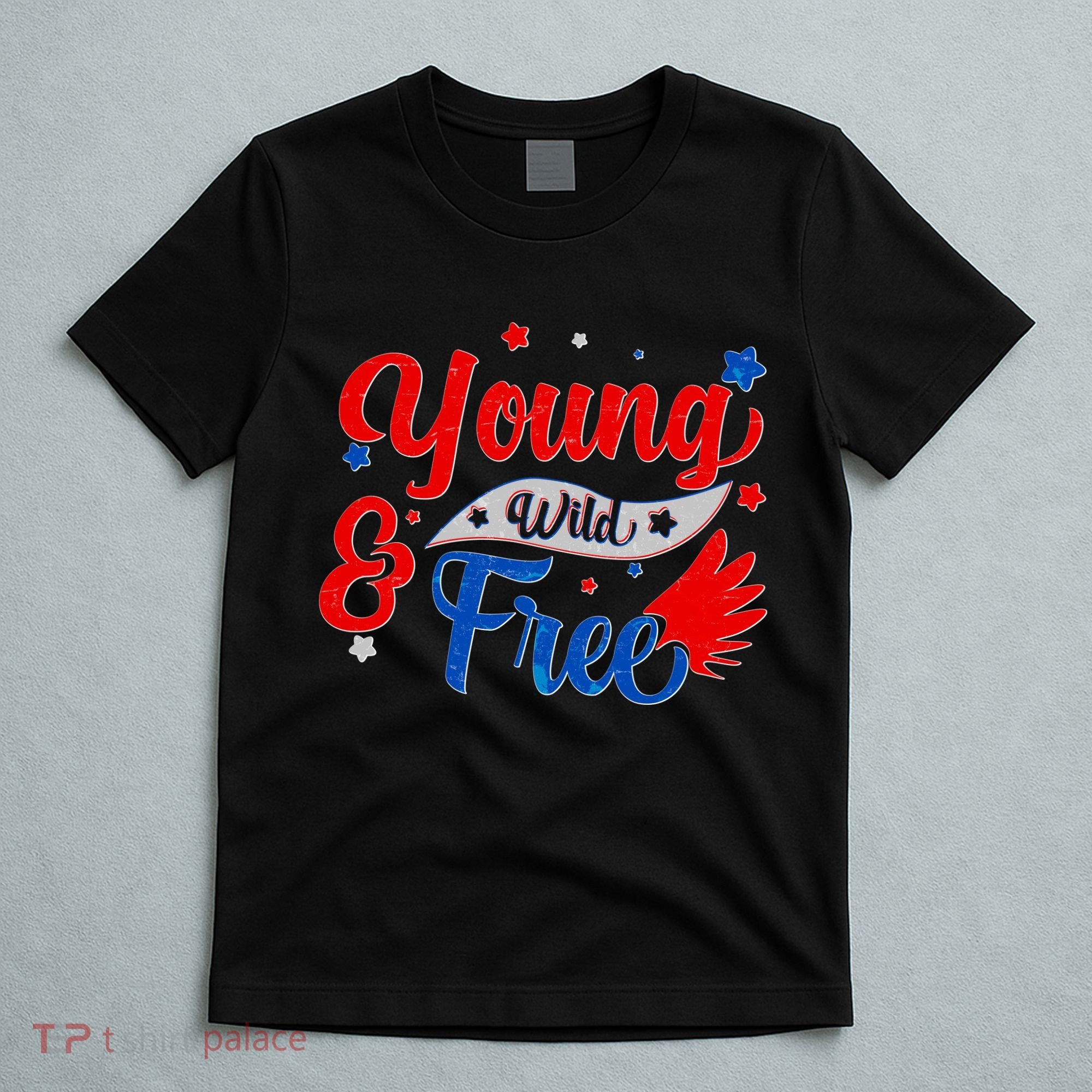 Young Wild And Free USA T-Shirt