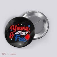 Young Wild And Free USA Button thumb 0