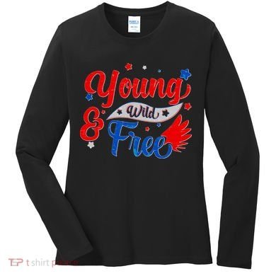Young Wild And Free USA Women's Long Sleeve Shirt