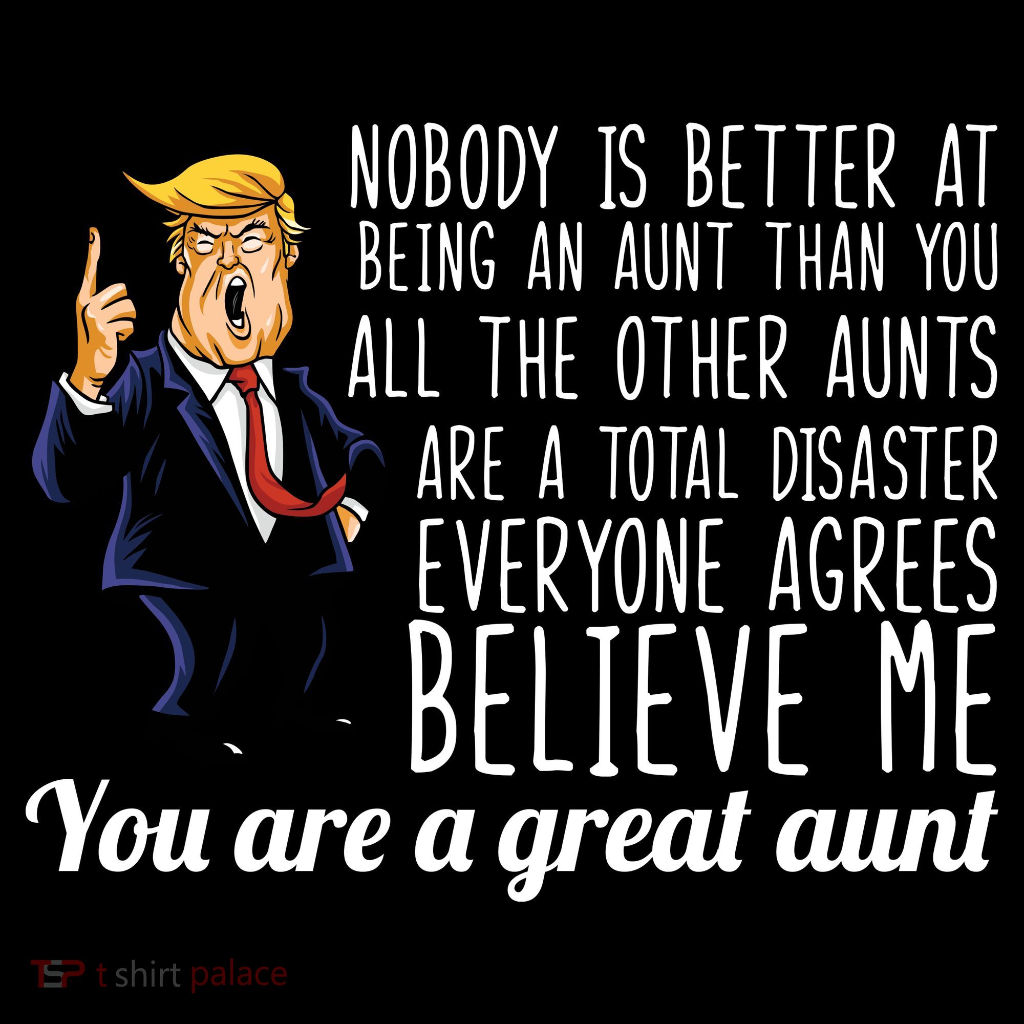 Your A Great Aunt Donald Trump Sweatshirt