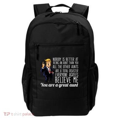 Your A Great Aunt Donald Trump Backpack