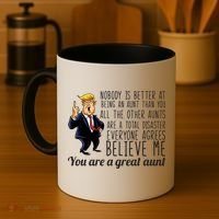 Your A Great Aunt Donald Trump Coffee Mug thumb 4