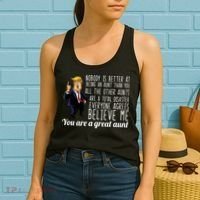 Your A Great Aunt Donald Trump Women's Tank Top thumb 2