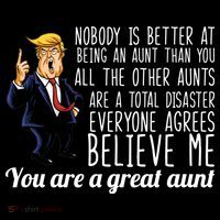 Your A Great Aunt Donald Trump Women's Tank Top thumb 5