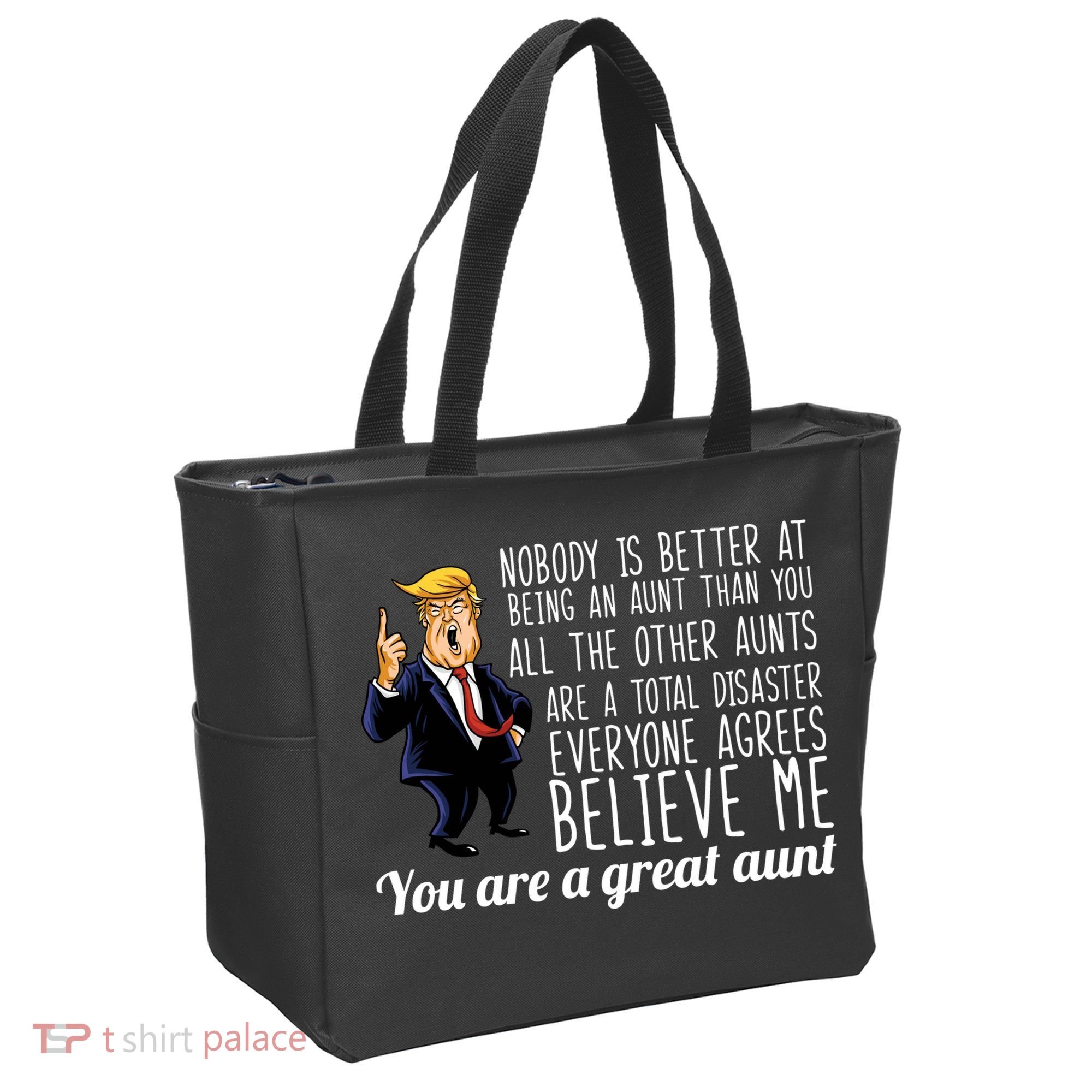 Your A Great Aunt Donald Trump Tote Bag