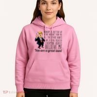 Your A Great Aunt Donald Trump Hoodie thumb 5