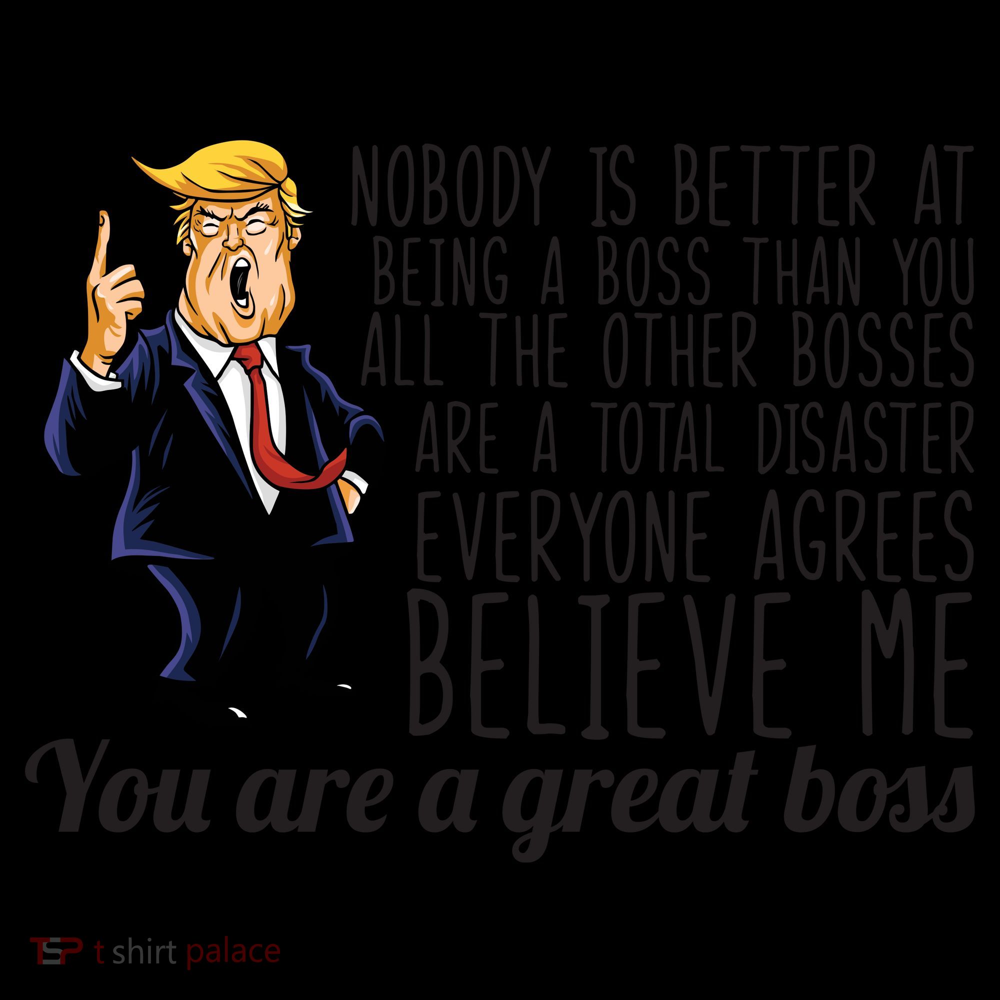 Your A Great Boss Donald Trump Coffee Mug