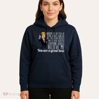 Your A Great Boss Donald Trump Hoodie thumb 5