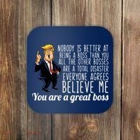 Your A Great Boss Donald Trump Coaster thumb 0
