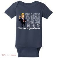Your A Great Boss Donald Trump Baby Bodysuit thumb 0