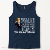 Your A Great Boss Donald Trump Tank Top thumb 2