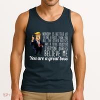 Your A Great Boss Donald Trump Tank Top thumb 3