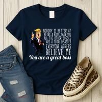 Your A Great Boss Donald Trump Women's T-Shirt thumb 3