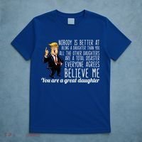 Your A Great Daughter Donald Trump T-Shirt thumb 5