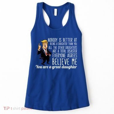 Your A Great Daughter Donald Trump Women's Tank Top