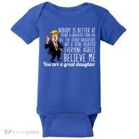 Your A Great Daughter Donald Trump Baby Bodysuit thumb 0
