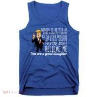 Your A Great Daughter Donald Trump Tank Top thumb 0