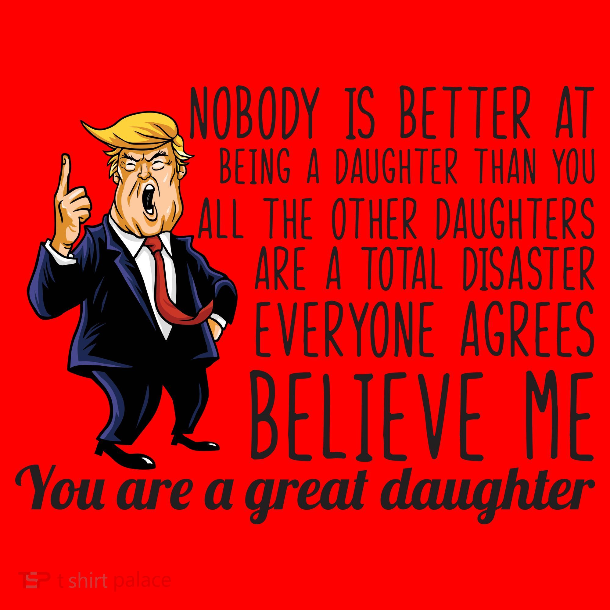 Your A Great Daughter Donald Trump Santa Hat