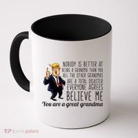 Your A Great Grandma Donald Trump Coffee Mug thumb 0