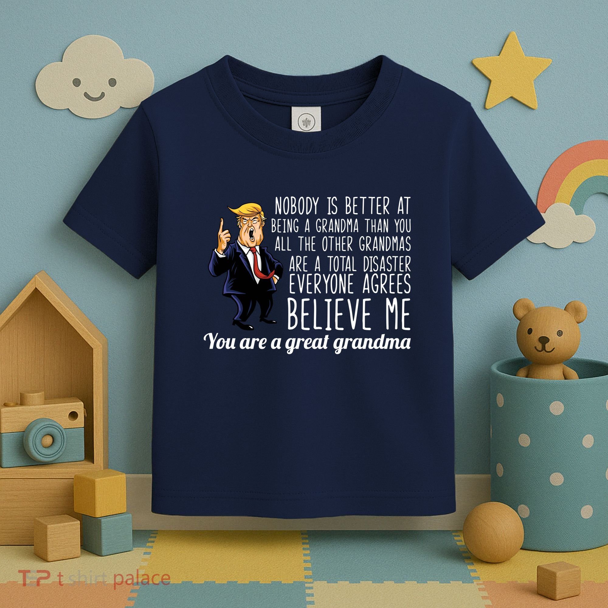Your A Great Grandma Donald Trump Toddler T-Shirt