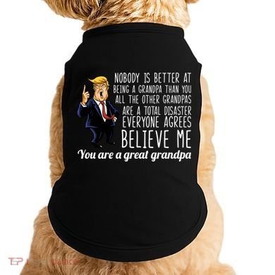 Your A Great Grandpa Donald Trump Doggie Tank