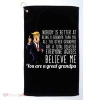 Your A Great Grandpa Donald Trump Golf Towel thumb 0