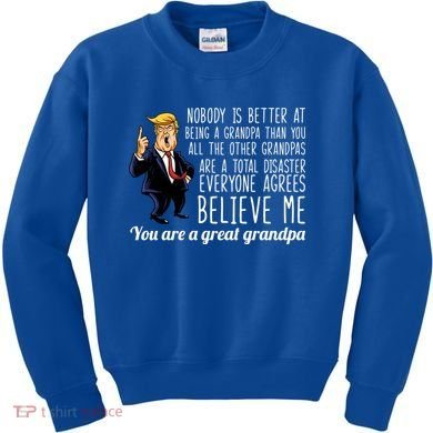 Your A Great Grandpa Donald Trump Kids Sweatshirt