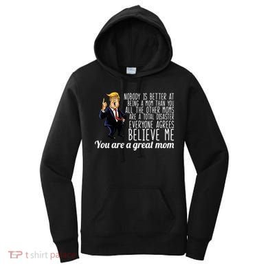 Your A Great Mom Donald Trump Women's Hoodie