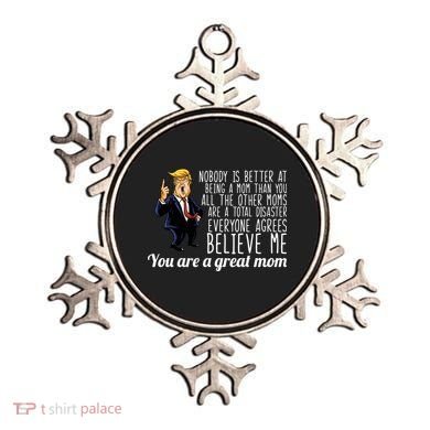 Your A Great Mom Donald Trump Ornament