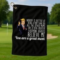 Your A Great Mom Donald Trump Golf Towel thumb 1