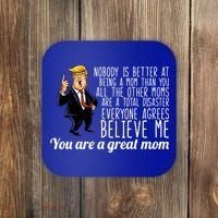 Your A Great Mom Donald Trump Coaster thumb 0