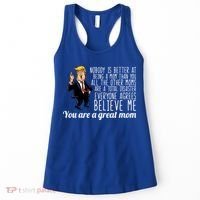 Your A Great Mom Donald Trump Women's Tank Top thumb 0