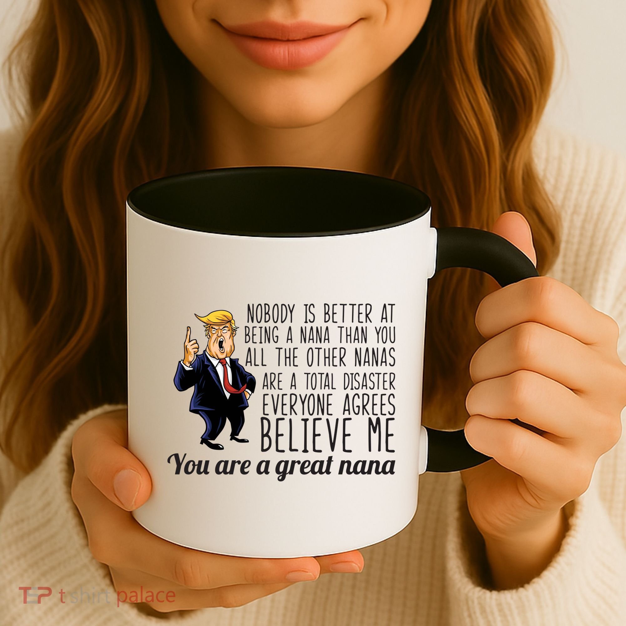 Your A Great Nana Donald Trump Coffee Mug