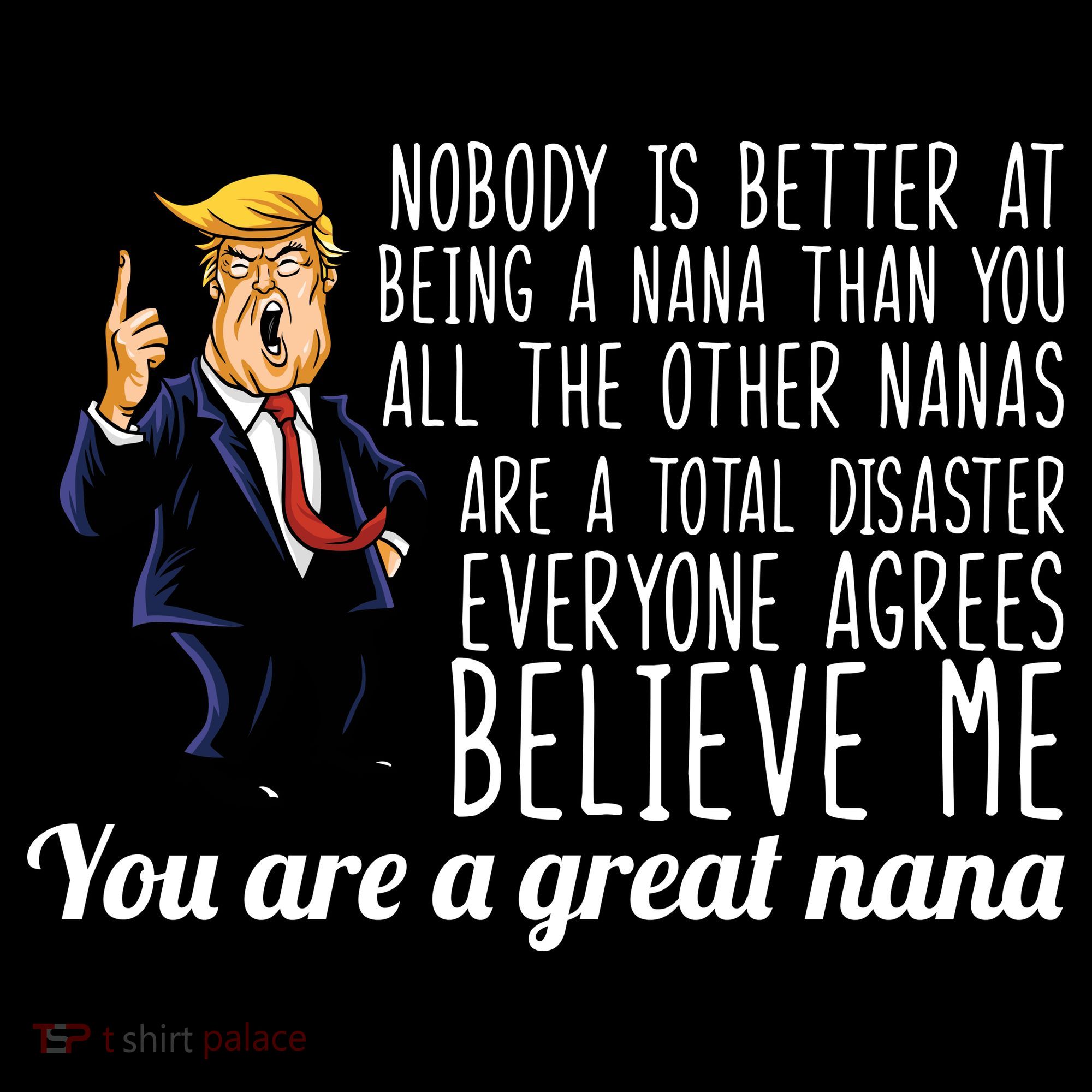 Your A Great Nana Donald Trump Women's Tank Top