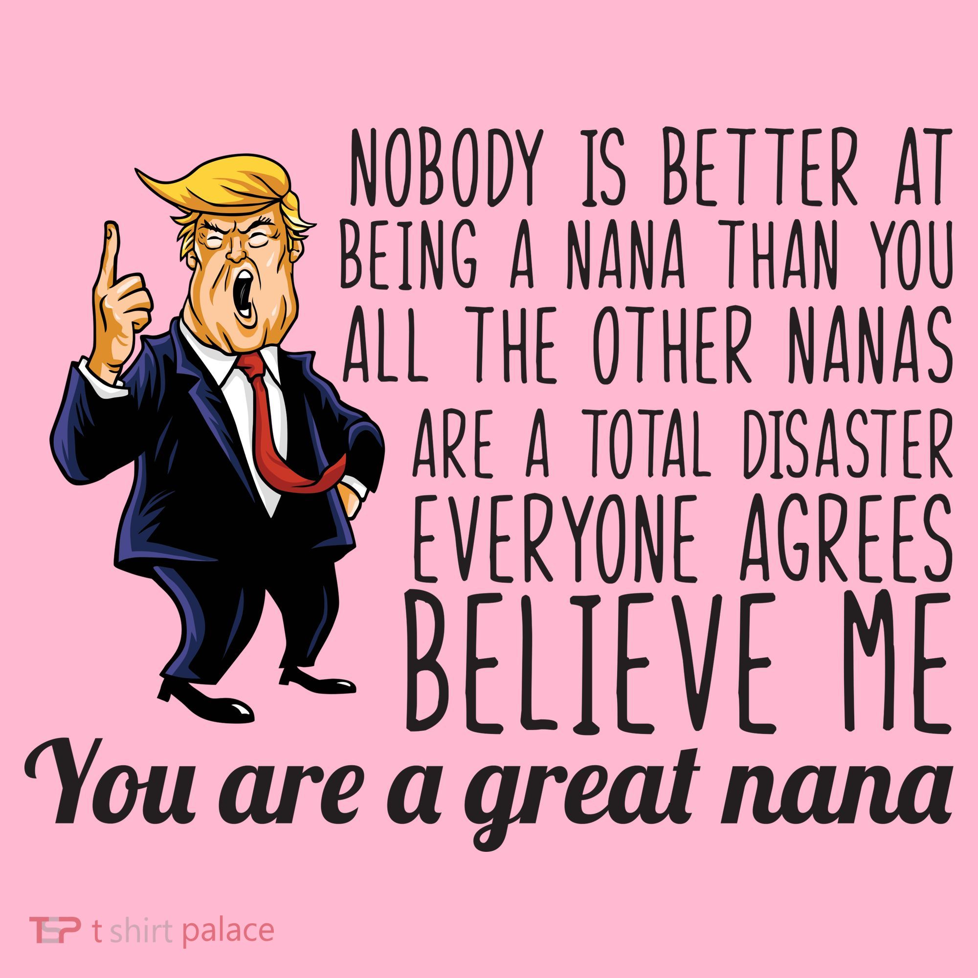 Your A Great Nana Donald Trump Mousepad