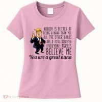 Your A Great Nana Donald Trump Women's T-Shirt thumb 0