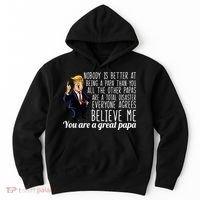 Your A Great Papa Donald Trump Hoodie thumb 0