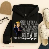 Your A Great Papa Donald Trump Hoodie thumb 4