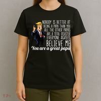 Your A Great Papa Donald Trump T-Shirt thumb 4