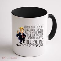 Your A Great Papa Donald Trump Coffee Mug thumb 1
