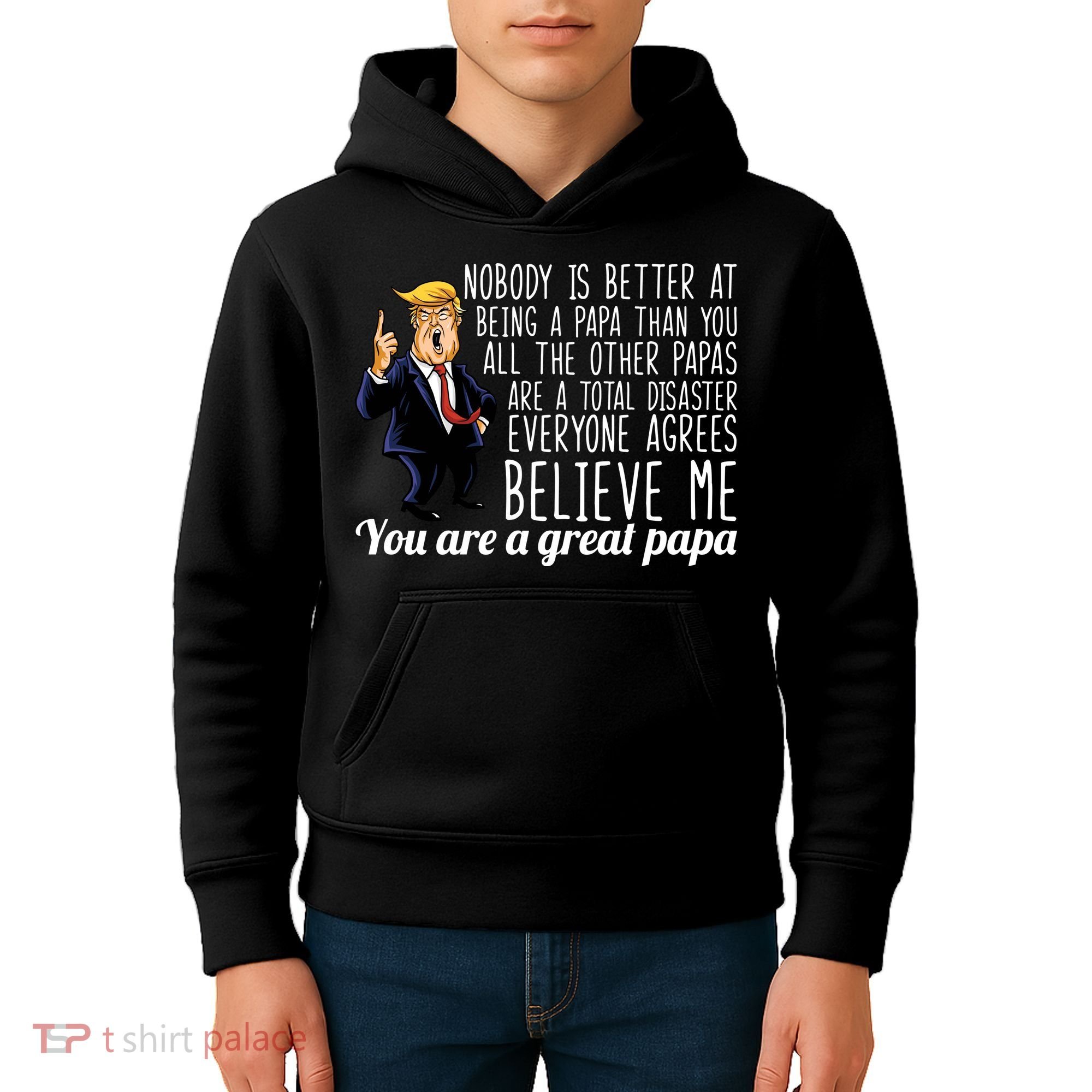 Your A Great Papa Donald Trump Kids Hoodie