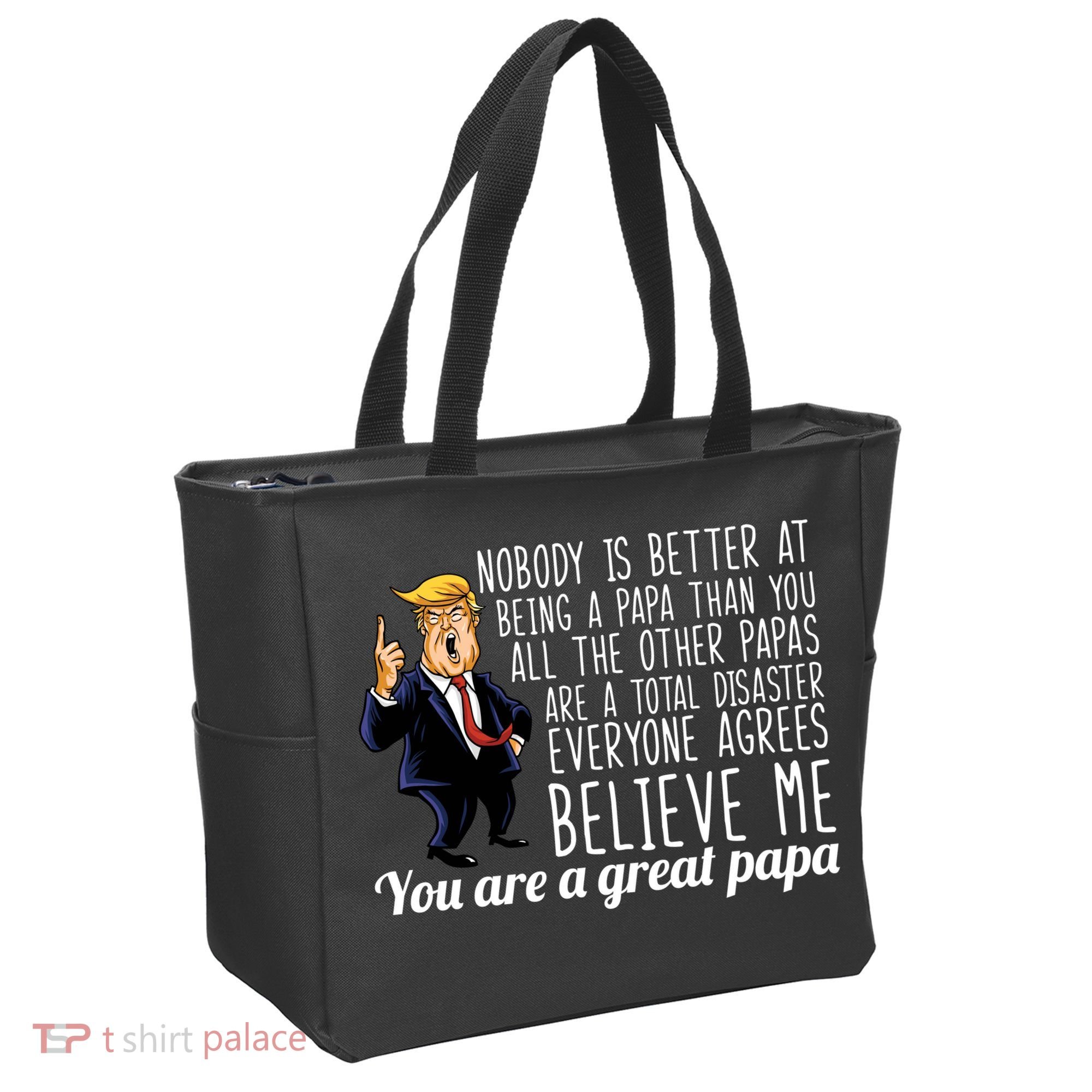 Your A Great Papa Donald Trump Tote Bag