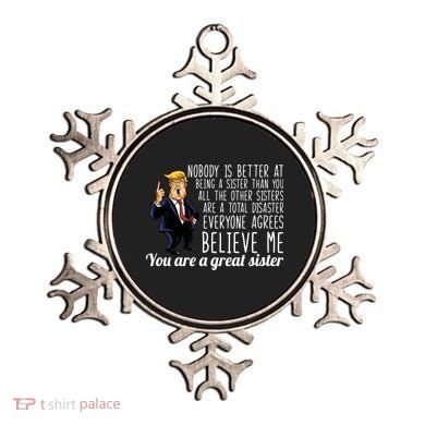 Your A Great Sister Donald Trump Ornament