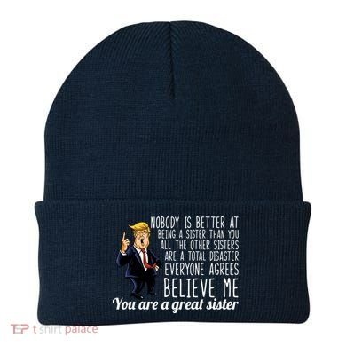 Your A Great Sister Donald Trump Beanie