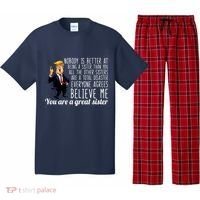 Your A Great Sister Donald Trump Pajama Set thumb 0