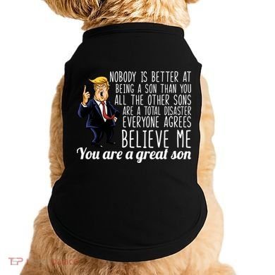 Your A Great Son Donald Trump Doggie Tank